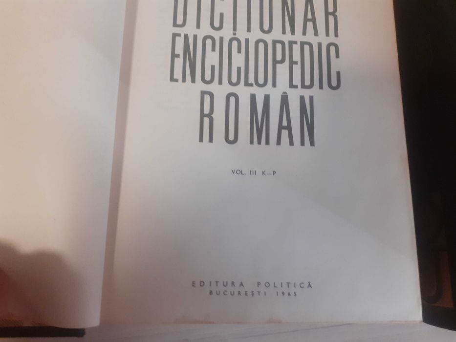 Dictionar enciclopedic roman  volum 1.2.3.4