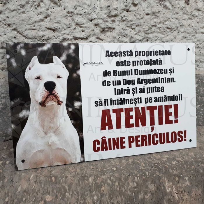 Placa Avertizare Caine Rau Periculos Dog Argentinian