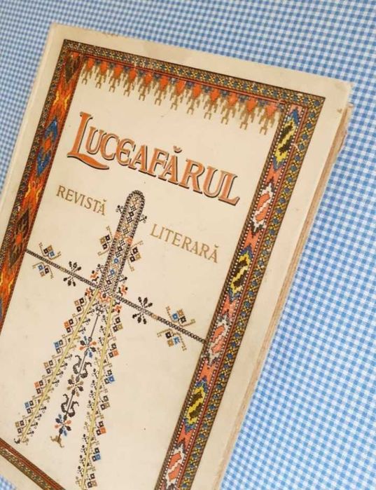 Luceafarul ,Revista Literara 1909 ,Carte veche de colectie foarte rara