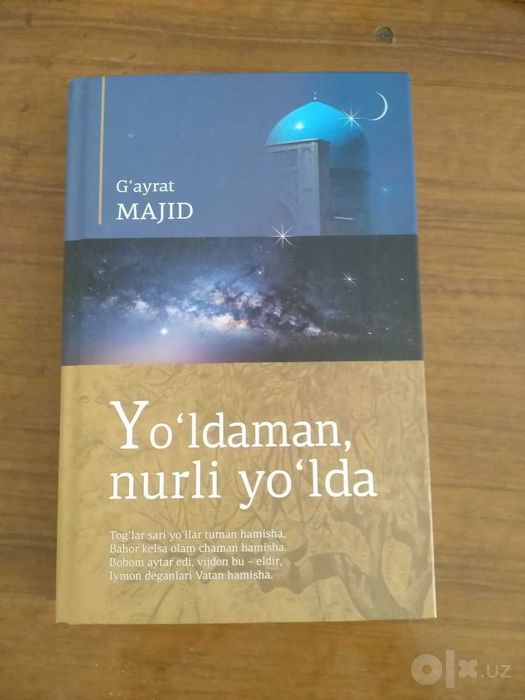 G'ayrat Majid tomonidan yozilgan "Yo'ldaman Nurli Yo'lda" asari.