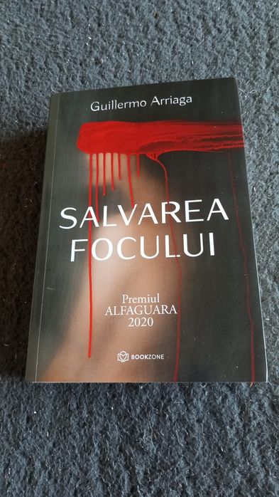 Salvarea focului - guillermo arriga