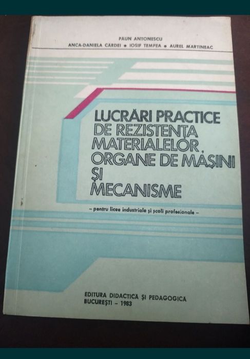 Lucrări practice de rezistenta materialelor,organe de mașini și mecani