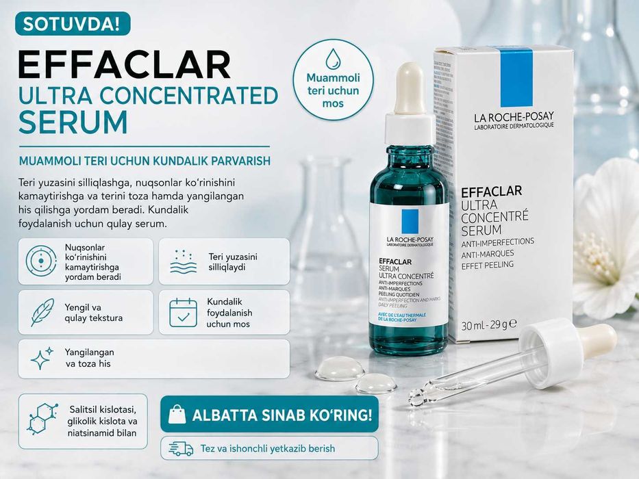 La Roche-Posay Effaclar Serum Ultra Concentré-Akne va dog‘larga qarshi