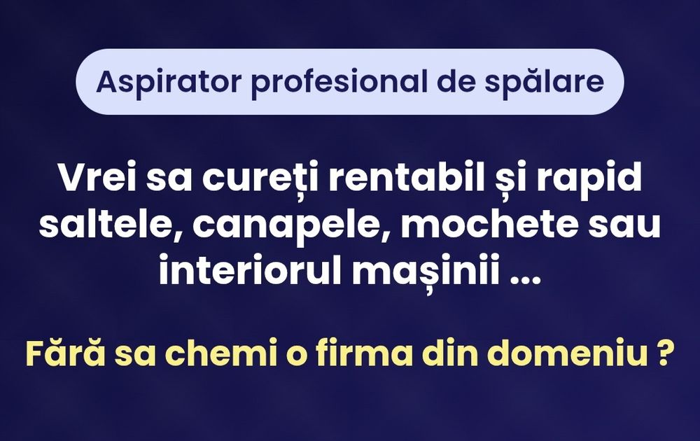 Închiriez Aspirator Profesional injectie extractie KARCHER tapiterie