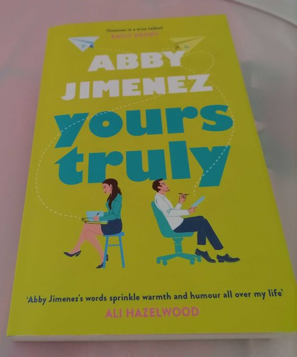 Чуждоезикова литература "Yours Truly" - Abby Jimenez