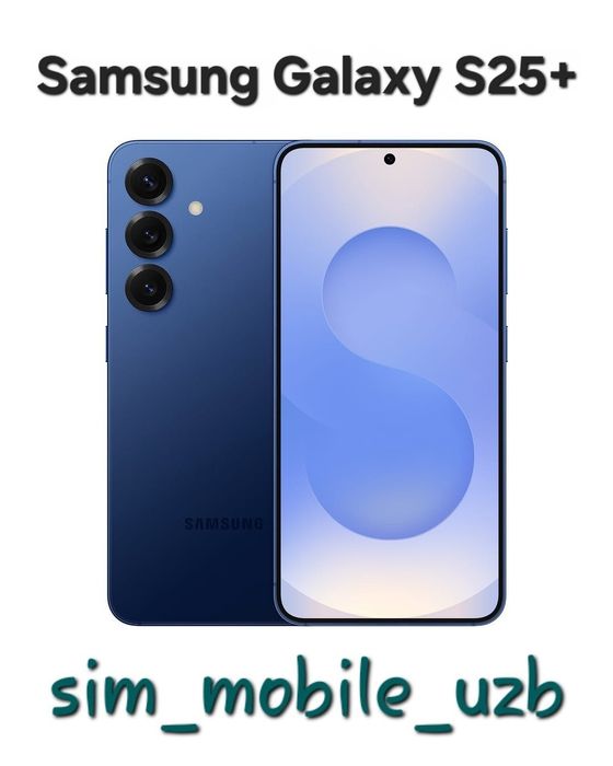 Samsung Galaxy S25 Plus  New Super Skidka+Garantiya+Dastavka