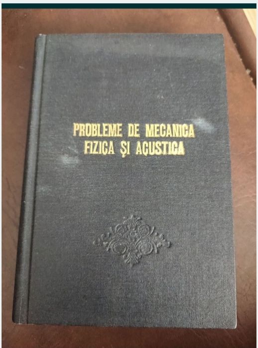 Probleme de mecanica și acustica