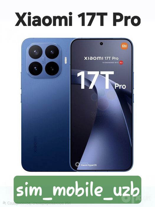 Xiaomi 17T Pro  (2026) Super Skidka+Garantiya+Dastavka