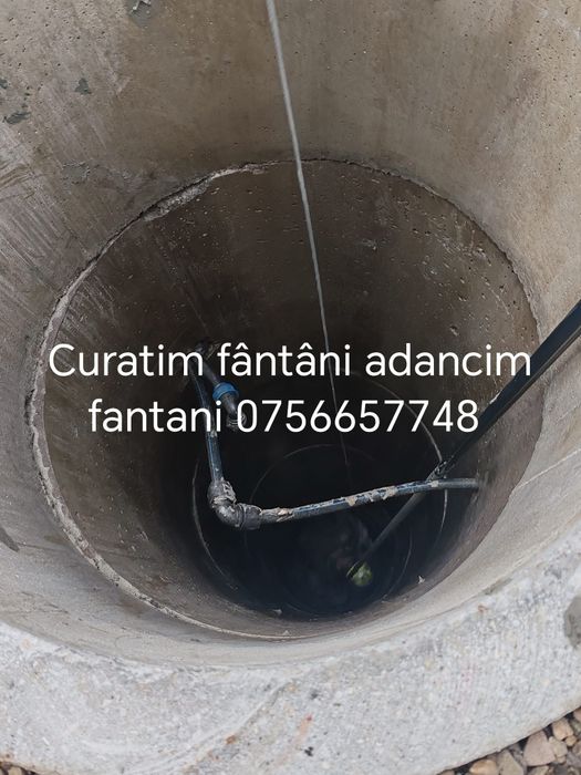 Curatare fantana adancesc