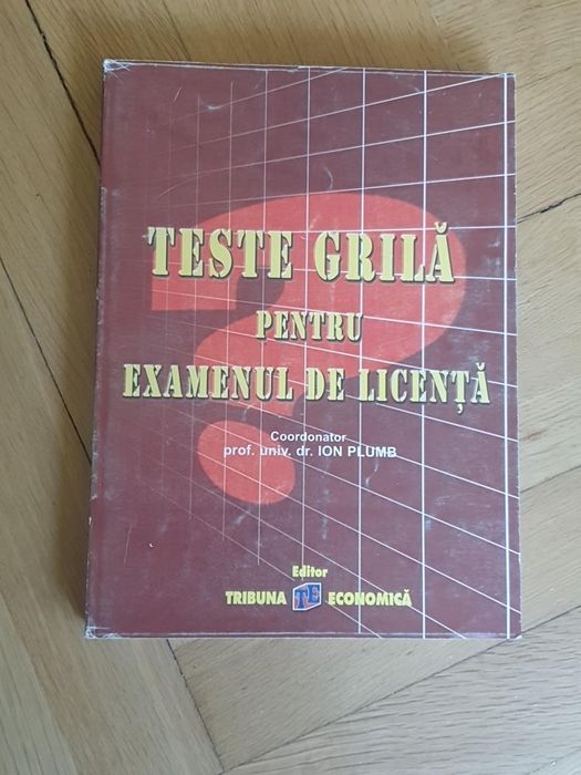Teste grilă pentru examenul de licență Ion Plumb Management ASE