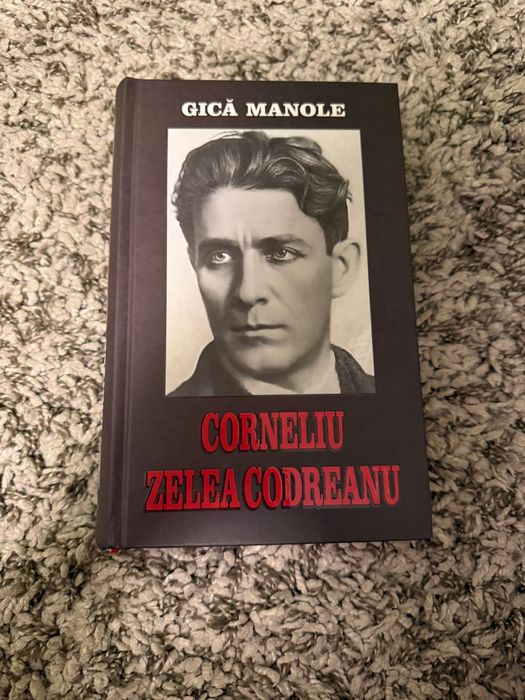 Corneliu Zelea Codreanu - Gică Manole
