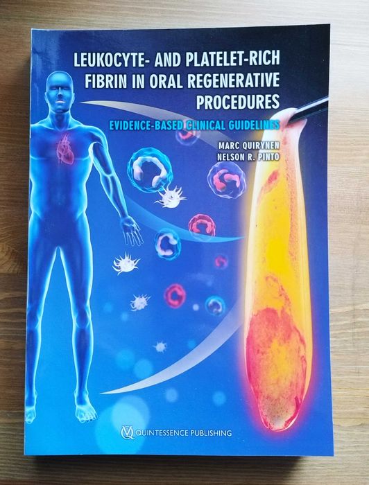 Leukocyte - and Platelet - Rich Fibrin in Oral Regenerative Procedures ...