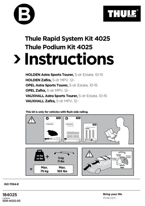 Thule Rapid System Kit 4025 Opel Astra / Zafira