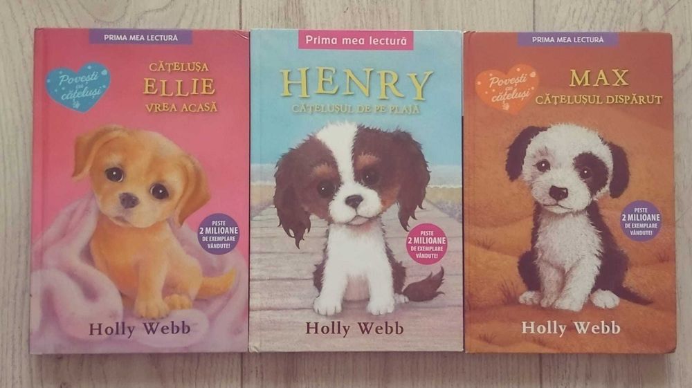 Carți pentru copii, de Holly Webb: Ellie, Henry, Max, in stare excelenta