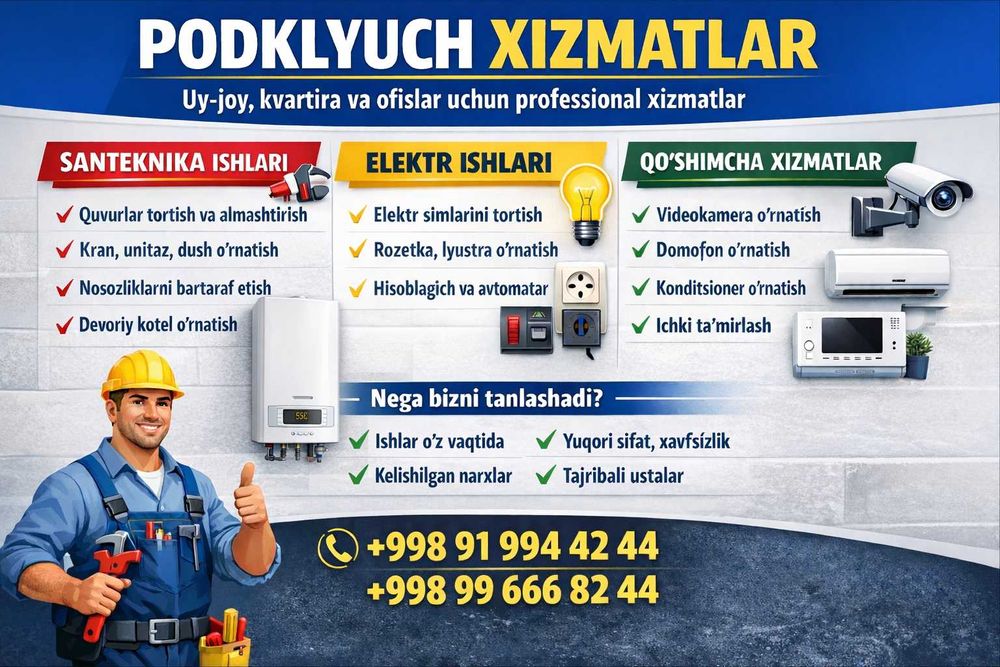 УНВЕРСАЛ podklyuch kvartira remont santexnika,elektrik ishlar