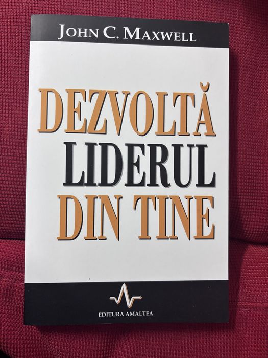 Carți dezvoltare personală John C.Maxwell