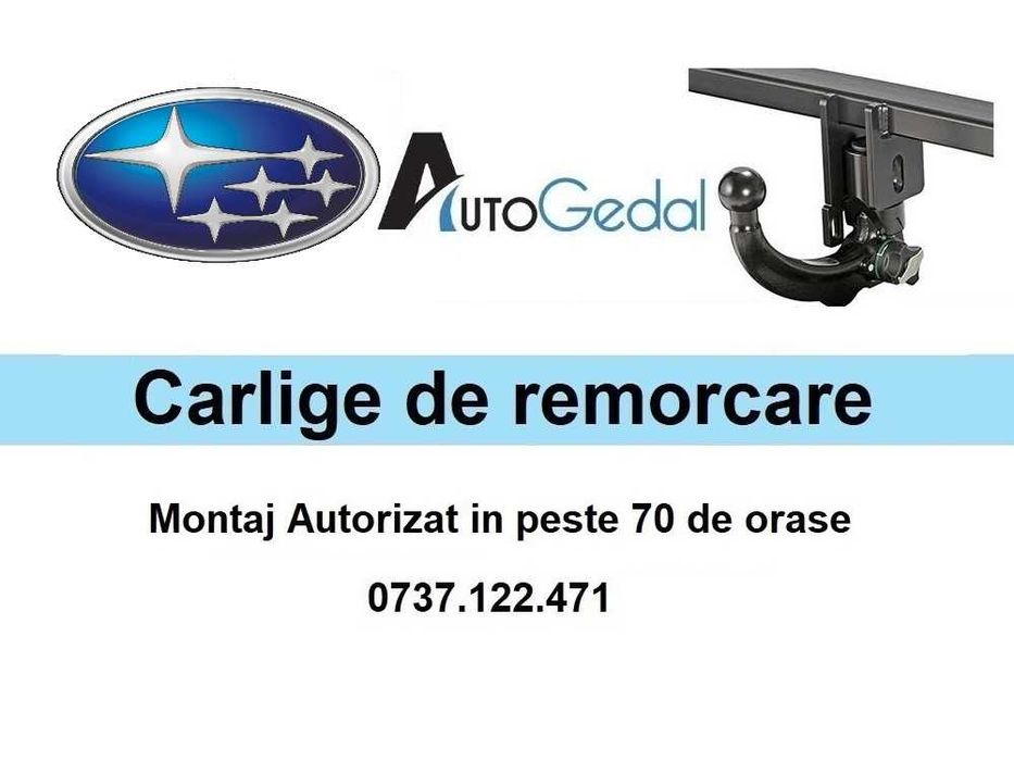 Carlig Remorcare SUBARU Legacy Outback - Omologat RAR -5 ani Garantie