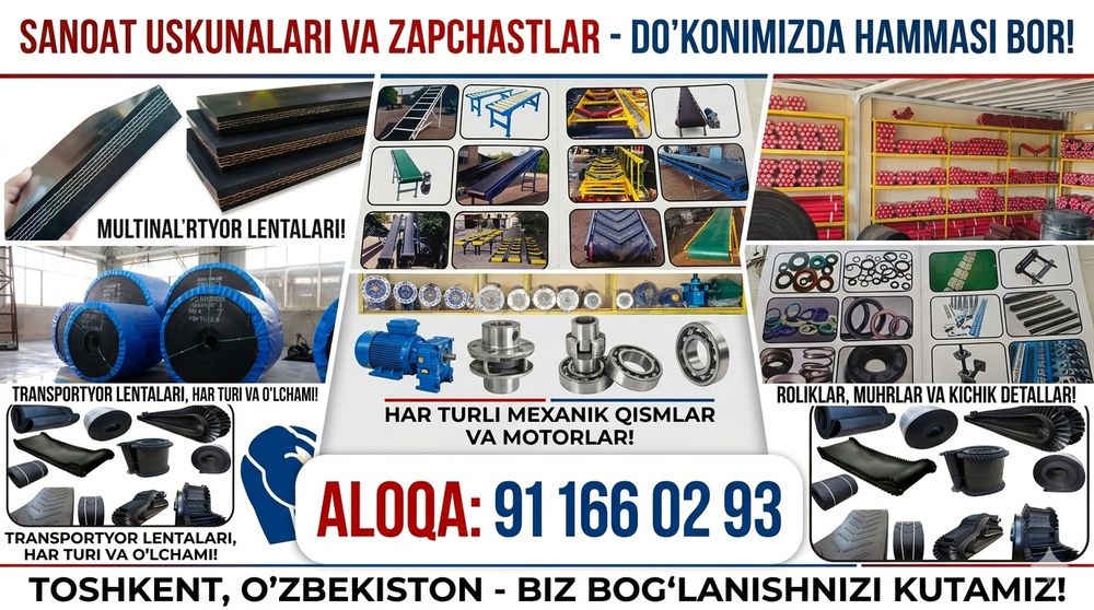 Transportyor lentasi, rolik, podshipnik va salniklar (Birinchi qo'l)