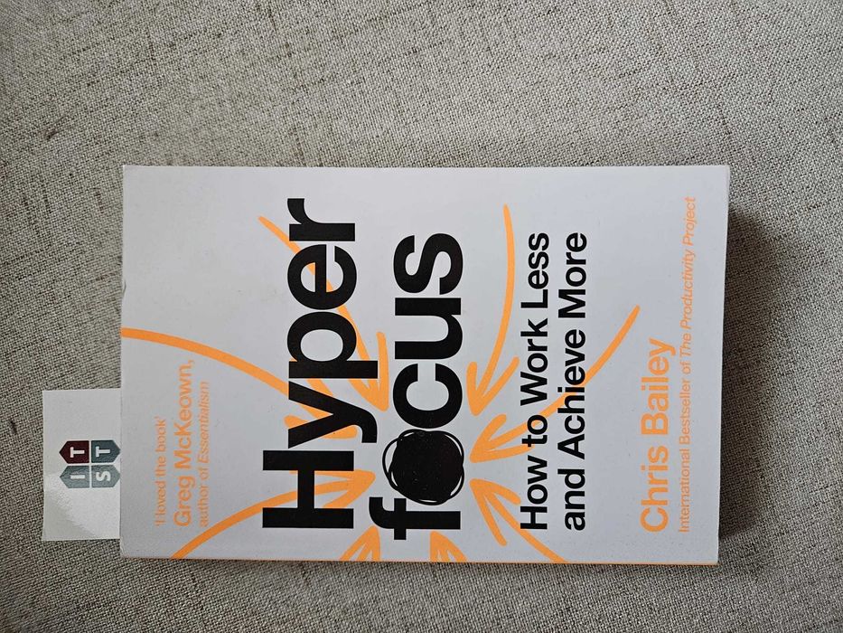 Greg McKeown - Hyper focus