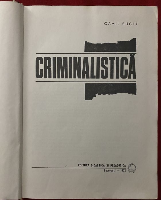 Criminalistica - Camil Suciu