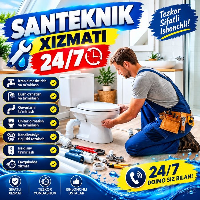 Santexnik xizmati 24/7 Сантехник хизмати 24/7