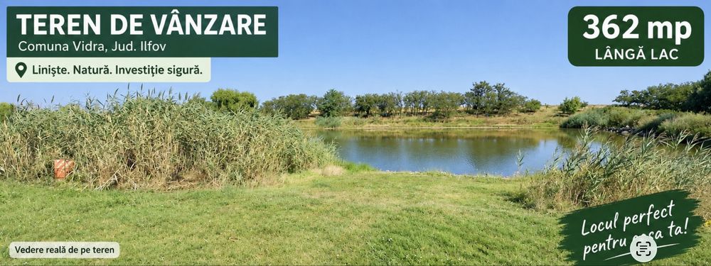TEREN  Comuna Berceni - Vidra / 362m / Langa LAC / PROPRIETAR
