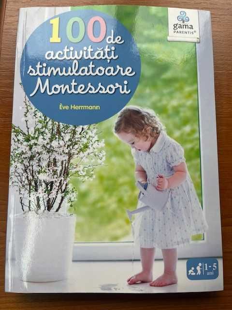 100 de activitati stimulatoare Montessori