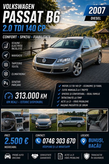 VW Passat B6 (2007) – 2.0 TDI 140 CP – Manuală 6+1 – Navigație, Cameră spate, Scaune încălzite