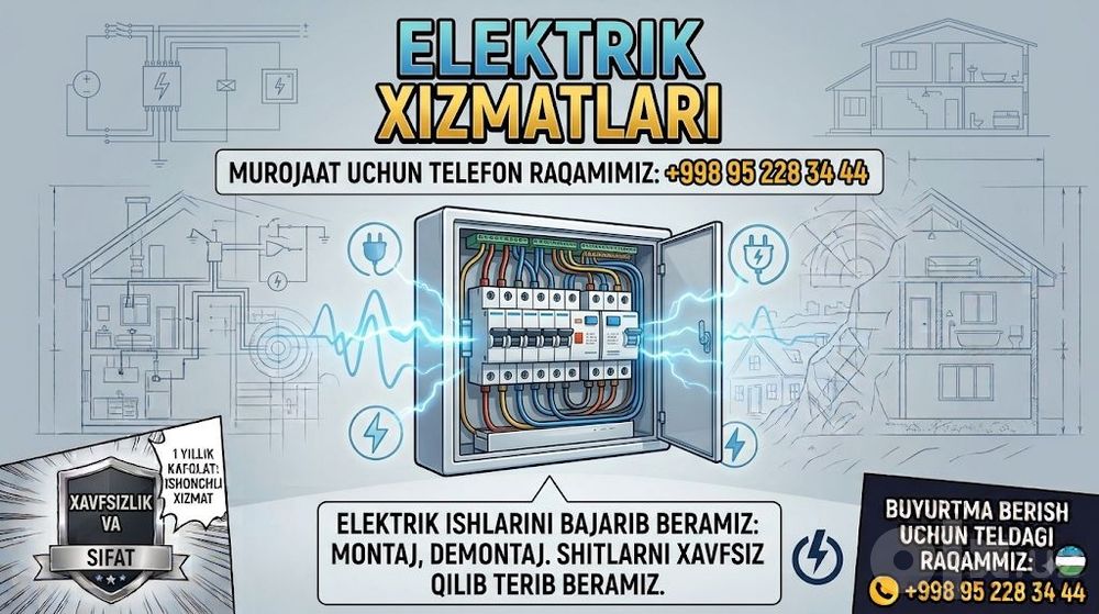 Uylarni Elektromantaj qilamiz va elektrikaga oid ishlarni bajarib bera