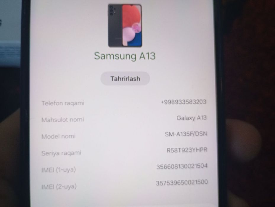 Samsung A13 kafolat beraman xech joyi almashmagan