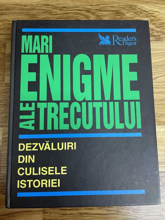 Mari Enigme ale Trecutului - Reader's Digest