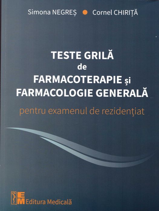 Teste grilă de Farmacoterapie și Farmacologie Generală
