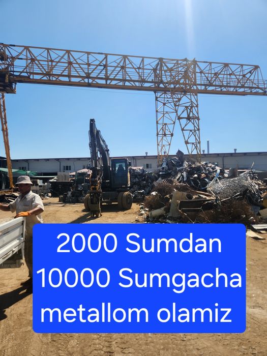 7000 sumgacha Metallom olamiz toshkent shaxar buylab