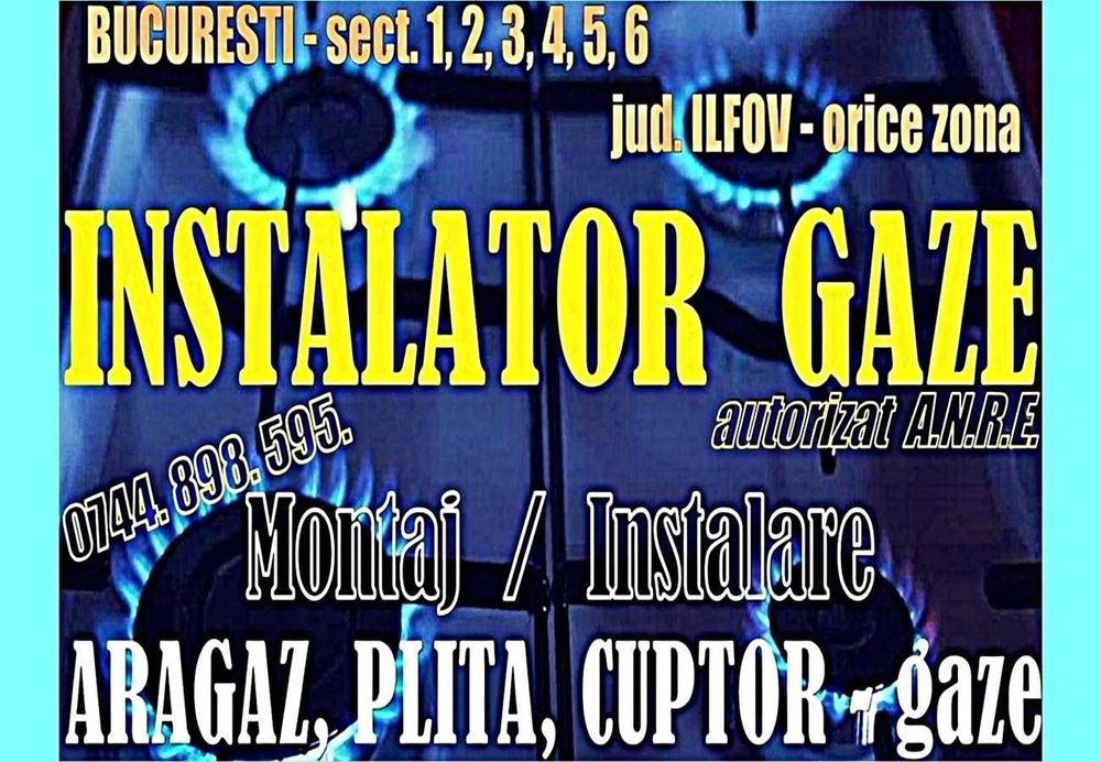 Montaj: ARAGAZ, PLITA - INSTALATOR Autorizat Gaze ANRE, montare