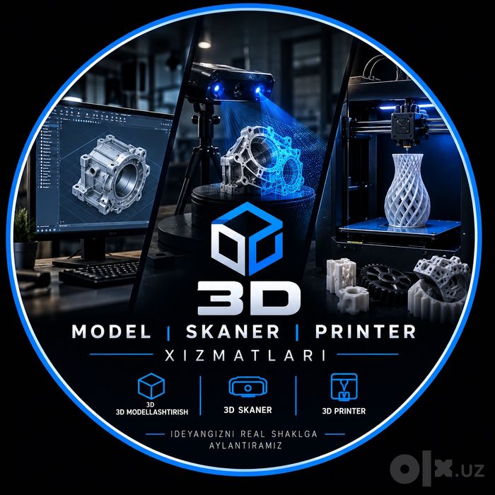 3D Modellashtirish,3D skaner va 3D print xizmatlari