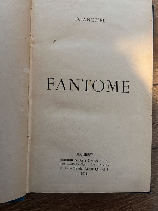 Carte veche rara- Fantome- D. Anghel editie originala 1911