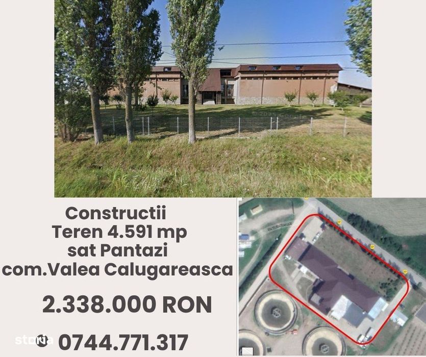 Constructii + Teren 4.591 mp, sat Pantazi, com.Valea Calugareasca