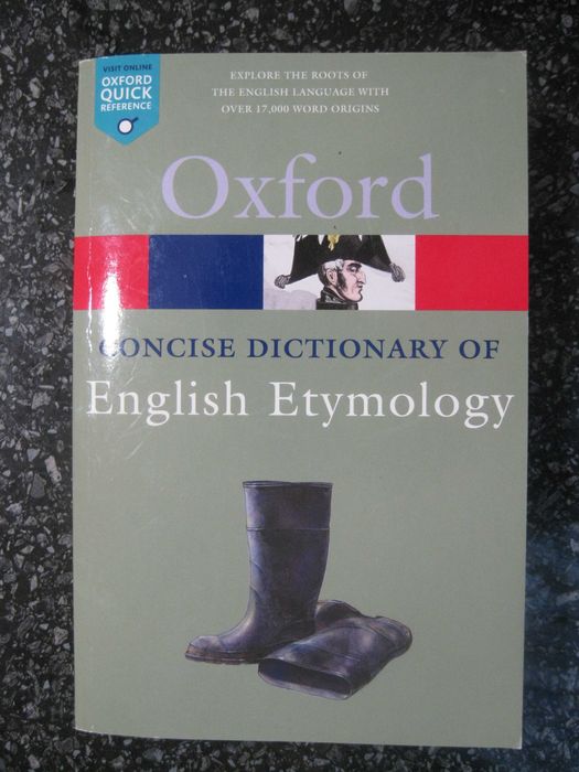 The Concise Oxford Dictionary of English Etymology