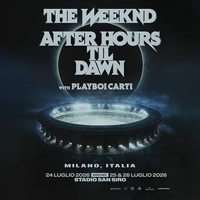 Bilet The Weeknd Milano 25 iulie 2026