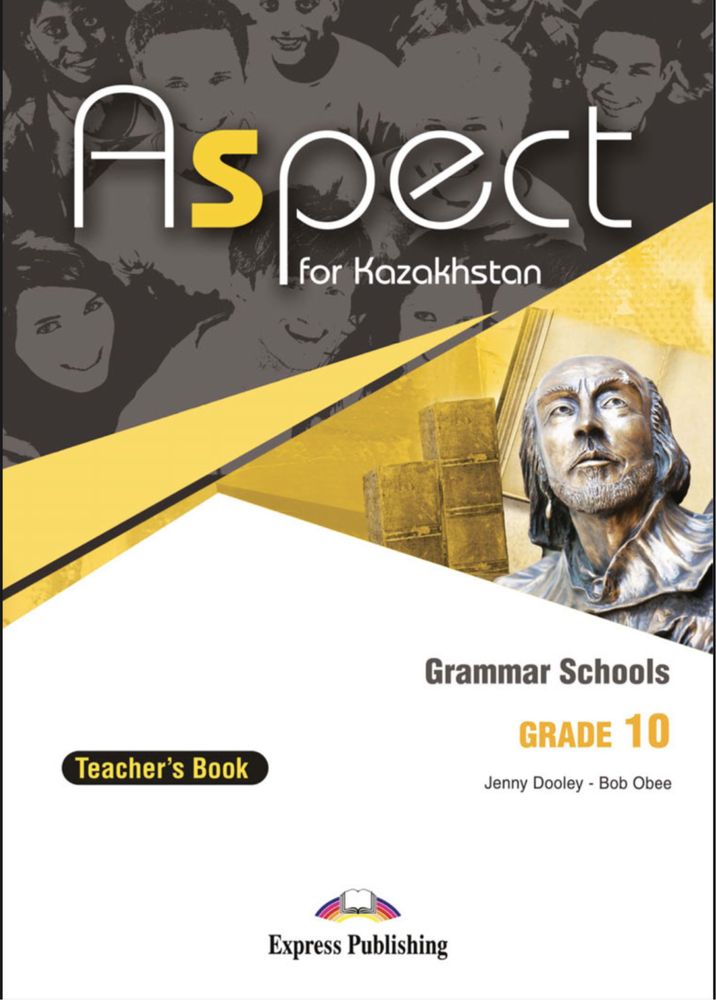 Action 11 grade students book. Students book 10 класс. Aspect for Kazakhstan Grade 11 teacher's book. Express Publishing учебники. Action for Kazakhstan Grade 10.