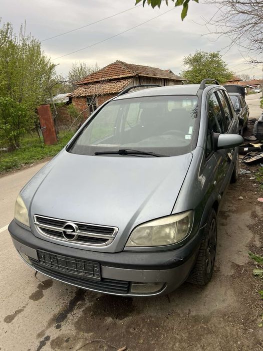 Opel zafira 2.2TDI 125hp само на части