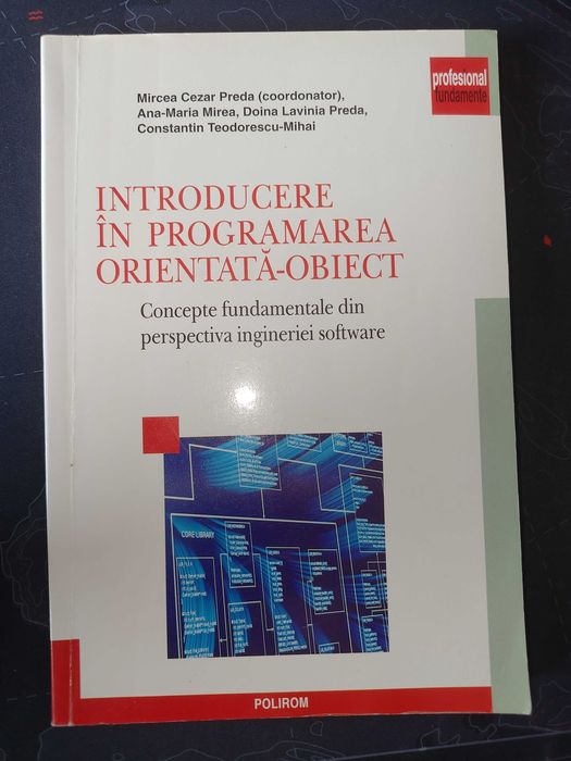 Carte Introducere in programarea orientata-obiect, Mircea Cezar Preda