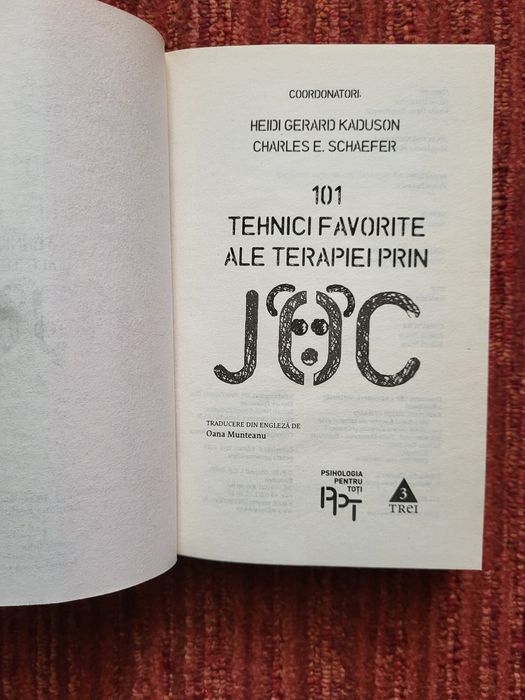 Psihologie: 101 Tehnici favorite ale terapiei prin joc, Heidi Gerard..