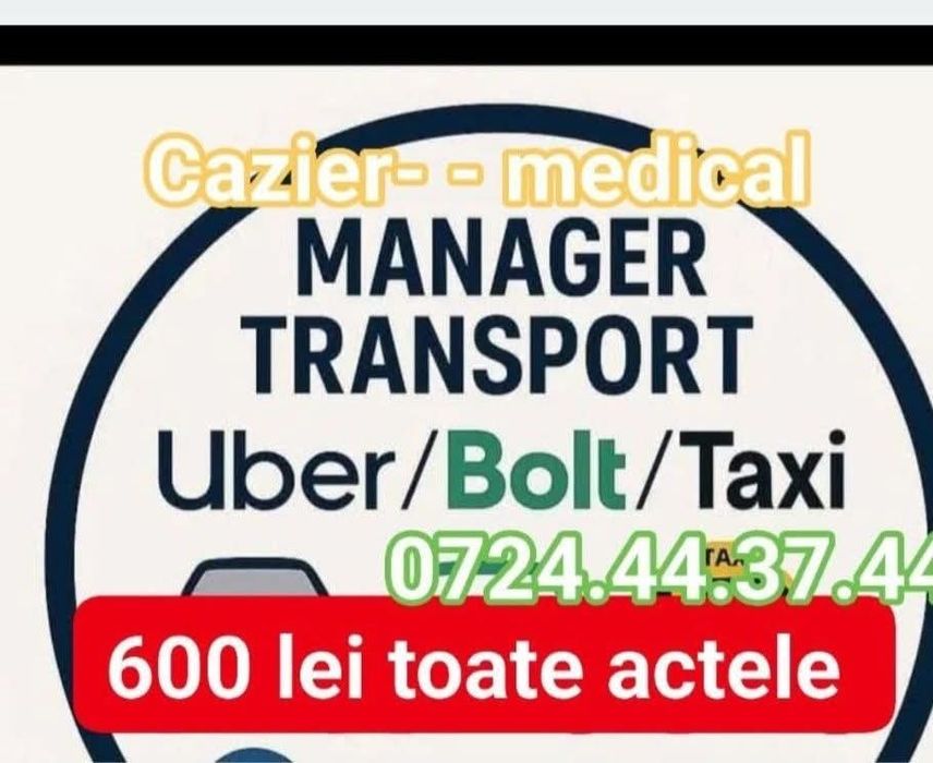 Taxi Bolt Uber manager cu toate actele Le trimit acum