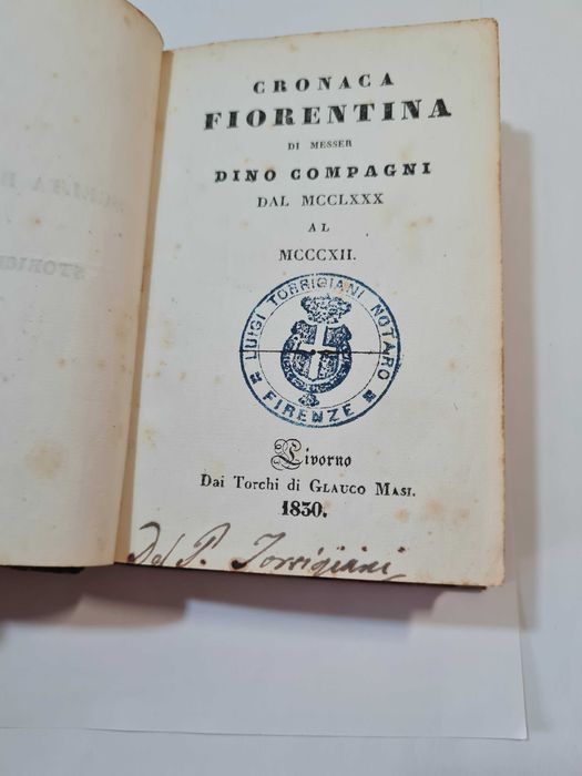 Cronaca Fiorentina di Messer Dino Compagni dal 1280 al 1312 (1830)