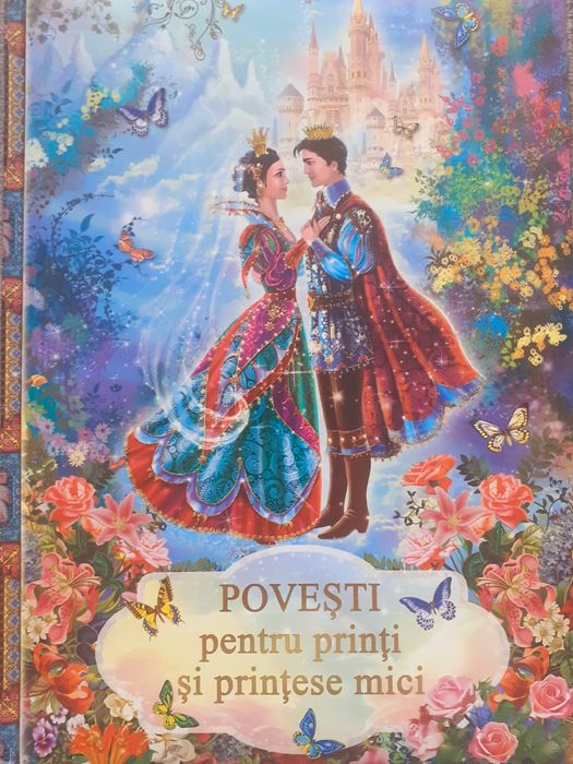 Carte pentru copii 7-10 ani,Povești pentru prinți și prințese mici