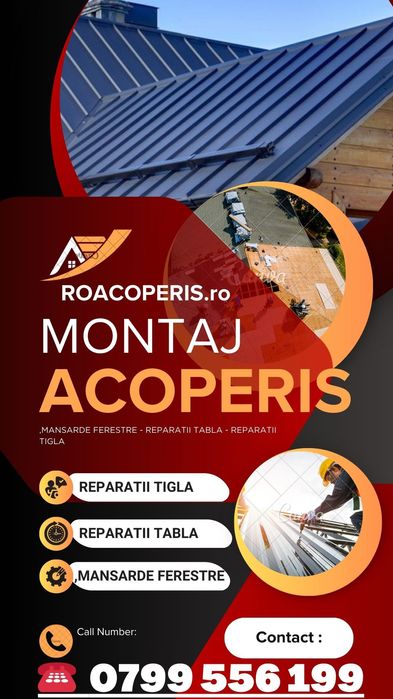 Montaj Tigla Metalica - Montaj Tigla Ceramica + Montaj Acoperis