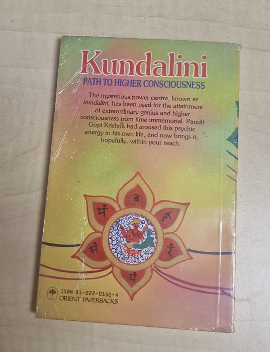 Kundalini: Path to Higher Consciousness” scris de Pandit Gopi Krishna