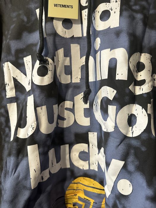Vetements Hoodie Got Lucky