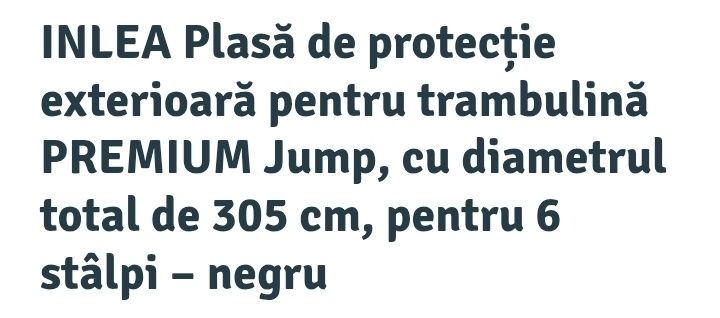 Plasă de protecţie exterioară pentru trambulină PREMIUM Jump, cu diametrul total de 305 cm, pentru 6 stâlpi